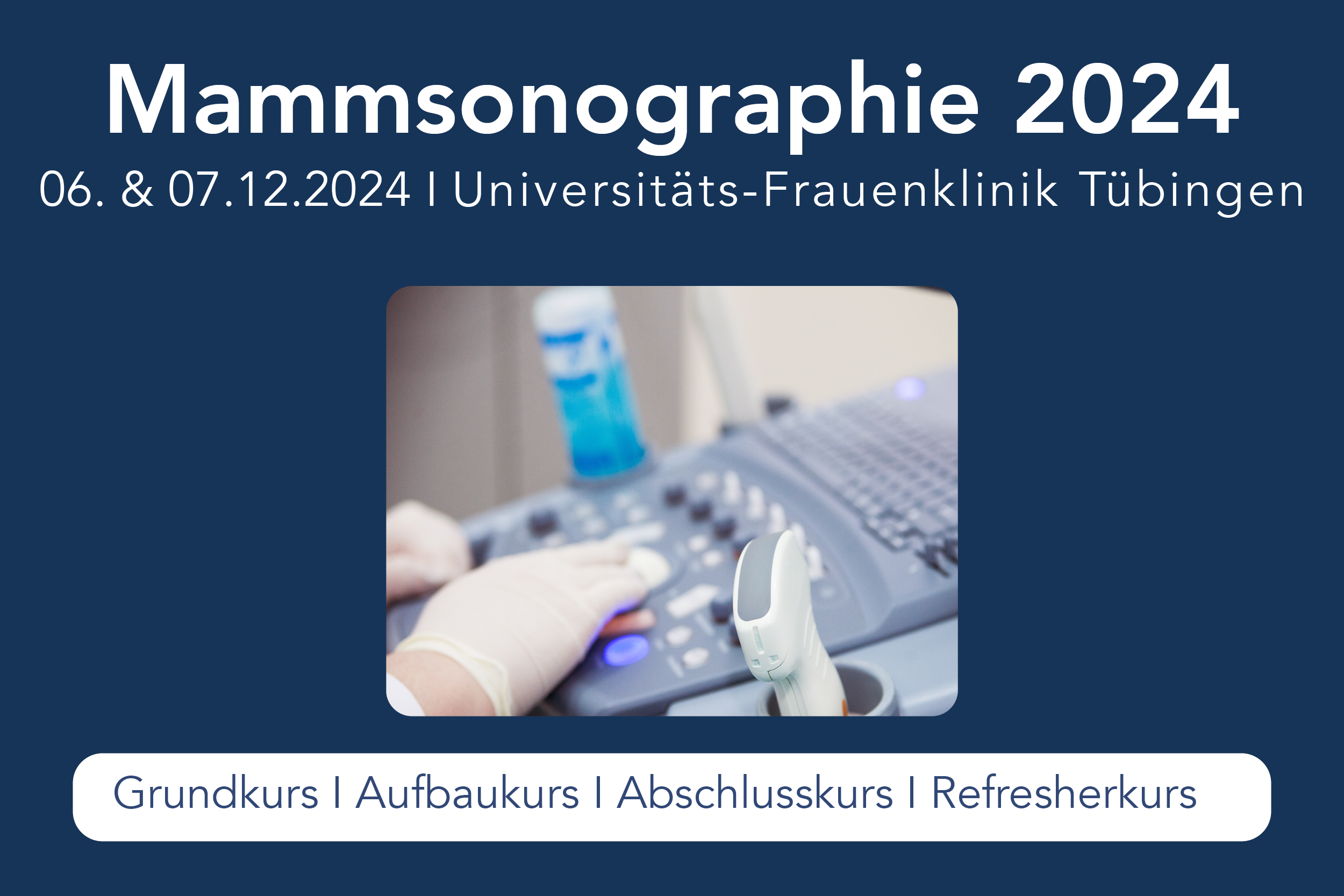 Mammasonographie 2024 I Tübingen